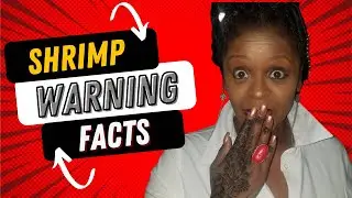Are Shrimp Good For You? National Shrimp Day SHRIMP WARNING & Facts
