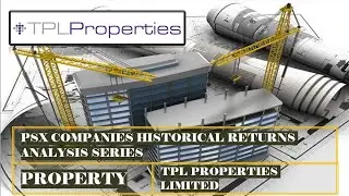 TPL Properties Limited | TPLP | #psx #pakistanstockexchange companies historical return analysis
