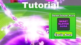 Beast slayer aura tutorial (full tutorial on channel)