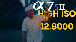 AMAZING CAMERA - TEST HIGH ISO 12.800 - SONY A7S3