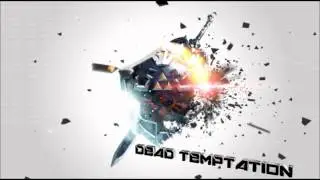 Dj vynil -Dead temptation