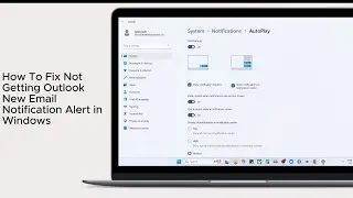How To Fix Not Getting Outlook New Email Notification Alert in Windows