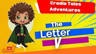 The Letter V | Learn the alphabet | #abc #musicforkid  #alphabet #kidschannel  #kids #cartoon