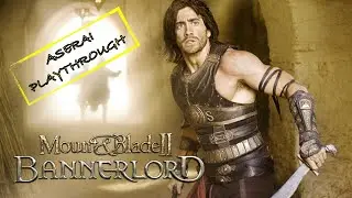 Mount & Blade II: Bannerlord - (Aserai Playthrough/Prince of Persia) Clearing Out Hideouts #3