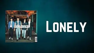 Sea Girls - Lonely (Lyrics)