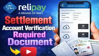 Rnfi Relipay Settlement Account Verification Required Document Full Details by@DailyBusinessOfficial