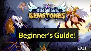 Guardians of Gemstones - Beginner Guide