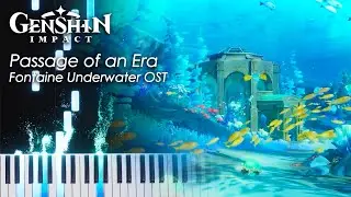Passage of an Era 「Fontaine OST」- Genshin Impact Piano Tutorial & Sheet Music