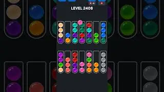 Ball Sort Puzzle n&iacute;vel 2406 #games #androidgameszone #gaming #puzzle #colors #level #automobile #gam