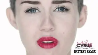 Miley Cyrus - Wrecking Ball Dubstep REMIX (Battery Remix)