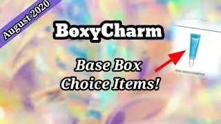BoxyCharm August 2020 Base Box Choice Items