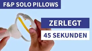 F&P Solo CPAP-Maske: Zerlegen in 45 Sekunden [Schritt-f&uuml;r-Schritt Anleitung]