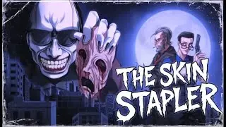 The Skin Stapler | Announcement Trailer | Gamflix