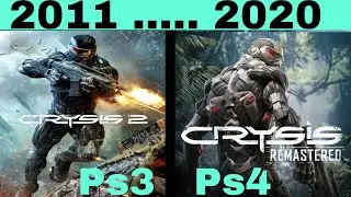 Crysis Game PlayStation Evolution From 2011 to 2020.