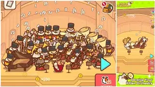 Idle Cat Live Concert 🐱🎻 | Build a Cat Symphony Orchestra Gameplay (Android)