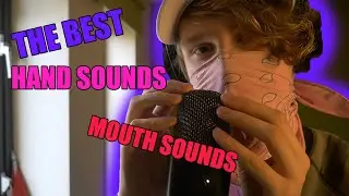 ASMR Good Hand And Mouth Sounds only
