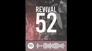 #Revival52 - May Recap