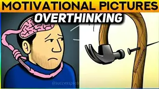 Top 50 Motivational Pictures With Deep Meaning | Stop Over thinking one picture million word's