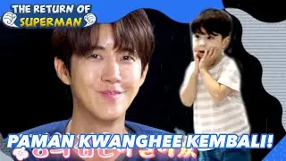 Paman Kwanghee Kembali! |The Return of Superman|SUB INDO/ENG|220930 Siaran KBS WORLD TV|