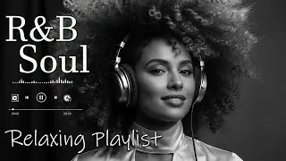 【R&B Soul】Romantic Soul & R&B Groove &ndash; Smooth Chill Mix for Lovers and Dreamers