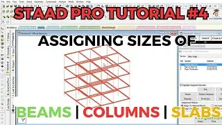 STAAD Pro Tutorial #4 | Assigning sizes in Staad Pro #Let'sExploreCivilEnggTamil #staadprotutorial