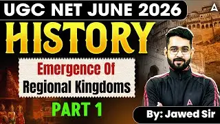 UGC NET History | Emergence of Regional Kingdoms UGC NET By Jawed Sir
