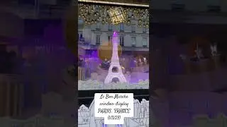 #fashion #shopping #france #explore#fun LE BON MARCHE WINDOW DISPLAY 🇫🇷 ( 1/3/25) #travel #love