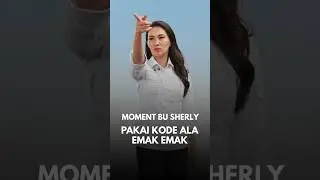 MOMENT BU SHERLY PAKAI KODE ALA EMAK EMAK #sherlytjoanda #shorts