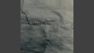 carpe diem - лови мгновение