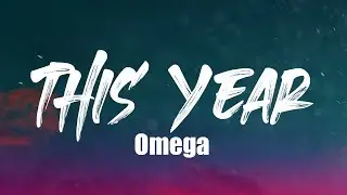 Omega 256 - This Year (Lyrics Video)