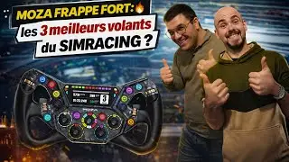 MOZA FRAPPE FORT : LES 3 MEILLEURS VOLANTS DU SIMRACING ?