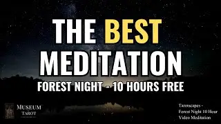 Tarotscapes - Forest Night 10hr Binaural Meditation - Anxiety Relief, Relaxation, Lucid Dreams, OBE