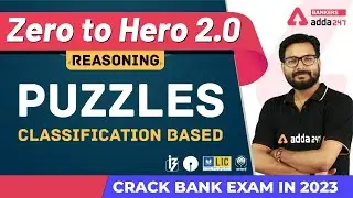 Puzzles Classification Type Questions | Reasoning | Banking Foundation Adda247 (Class-25)