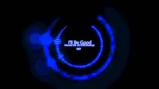 Marcelo Vak - I'll Be Good (DJ IČKE Mashup)
