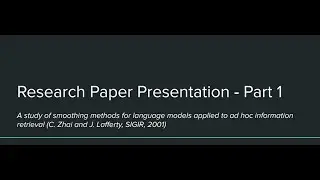 Research Paper Presentation | Information Retrieval