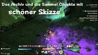 The Elder Scrolls Online Das Archiv und die Sammel Objekte mit sch&ouml;ner Skizze