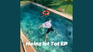 Hainz Ist Tot (RIP) (feat. Ramsey Romanzieh)