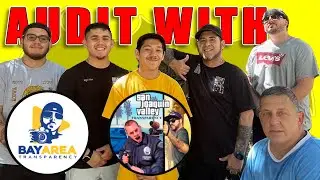 Auditing with BAT & SJVT  |  COP WATCH FIRST AMENDMENT AUDIT TRANSPARENCY