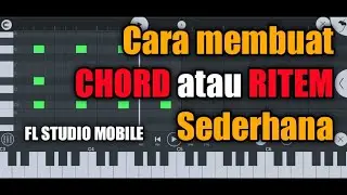 How to make rhythm or chords - for beginners - FL STUDIO MOBILE