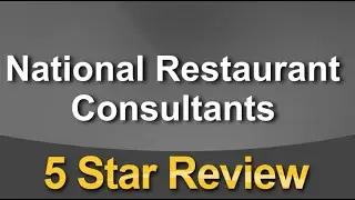 National Restaurant Consultants Denver Wonderful 5 Star Review by Dedria C.