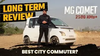 MG Comet EV After 2500 Kms - Long Term Review - Best Electric Car In India?