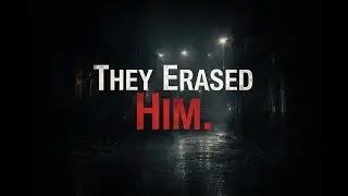 The Man Who Was Erased on a Tuesday (The Last File Episode 1)