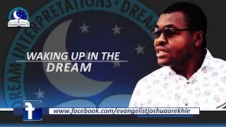 Waking Up In The Dream - Spiritual and Biblical Meaning
