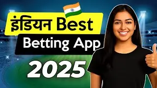 Top and Trusted Betting Apps in India | Best Betting Apps in India 2025 | Cricket Betting Apps