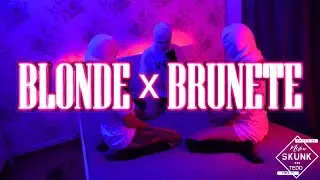 Skunk - Blonde 💲 Brunete | Oficjalny teledysk