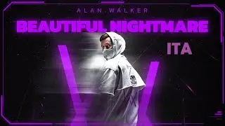Alan Walker feat. Bludnymph - Beautiful Nightmare  traduzione in italiano