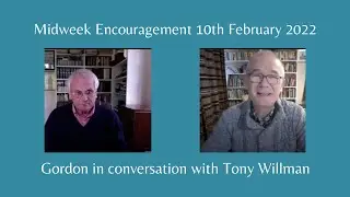 Midweek Encouragement with Gordon