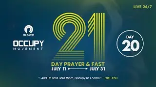 Occupy Movement Prayer and Fasting | Midnight Prayer DAY 20 | Tomi Arayomi