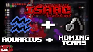 Aquarius + Homing Tears combo (OP) - The Binding of Isaac Repentance