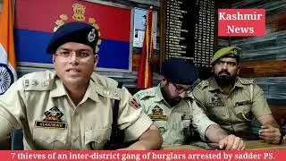 7 thieves of an inter-district gang of burglars arrested by sadder PS.
